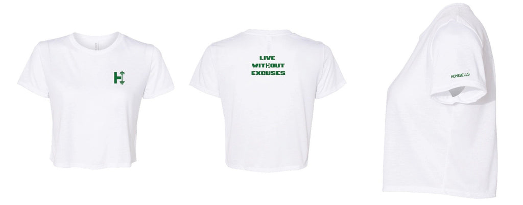 "LIVE WITHOUT EXCUSES" Crop Top